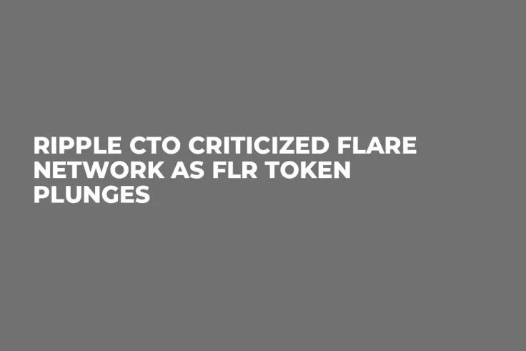 Ripple CTO Criticized Flare Network as FLR Token Plunges