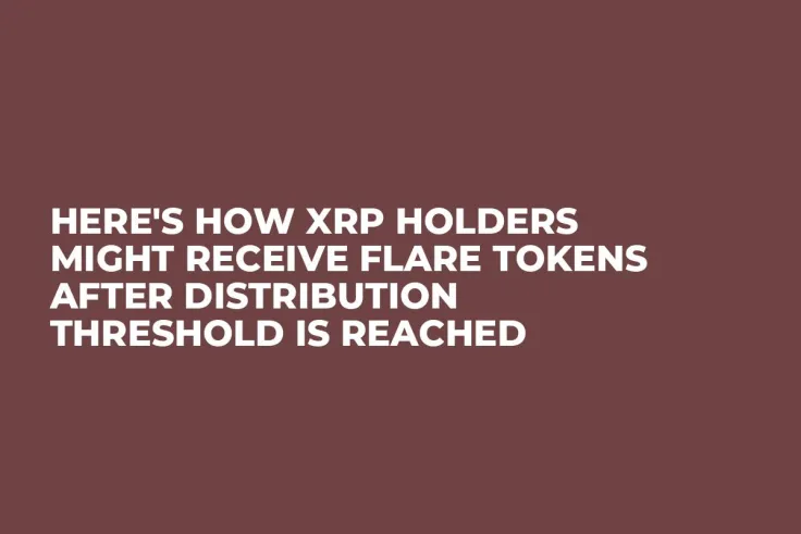 Here's How XRP Holders Might Receive Flare Tokens After Distribution Threshold Is Reached