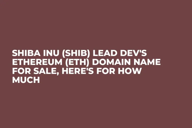 Shiba Inu (SHIB) Lead Dev's Ethereum (ETH) Domain Name for Sale, Here's for How Much