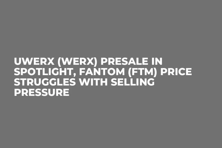 Uwerx (WERX) Presale in Spotlight, Fantom (FTM) Price Struggles With Selling Pressure