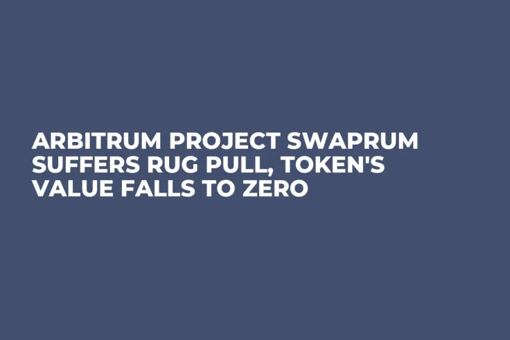 Arbitrum Project Swaprum Suffers Rug Pull, Token's Value Falls to Zero