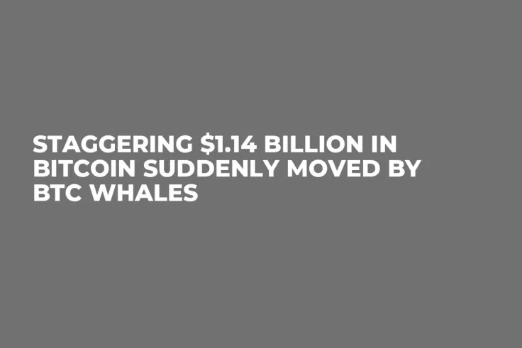 Staggering $1.14 Billion in Bitcoin Suddenly Moved by BTC Whales