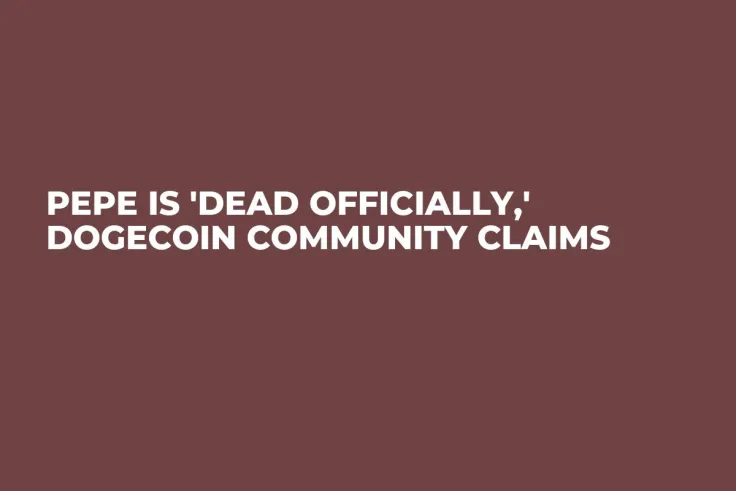 PEPE Is 'Dead Officially,' Dogecoin Community Claims