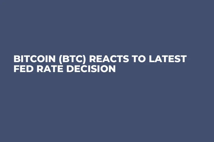 Bitcoin (BTC) Reacts to Latest Fed Rate Decision