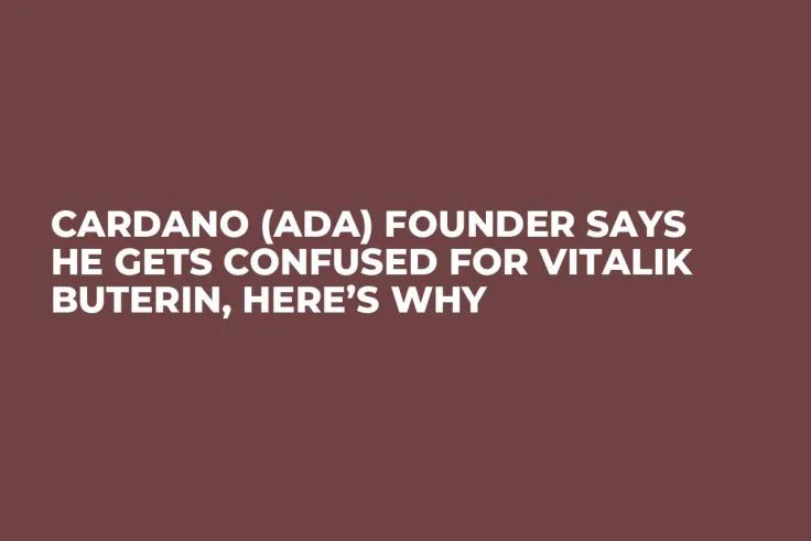 Cardano (ADA) Founder Says He Gets Confused for Vitalik Buterin, Here’s Why