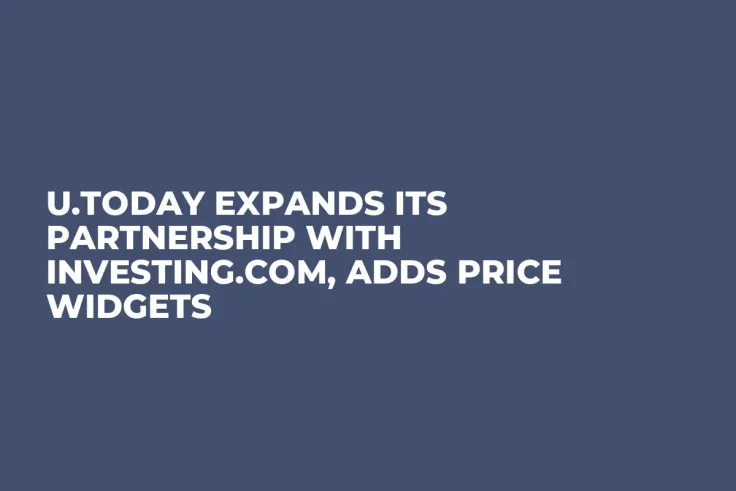 U.Today Expands its Partnership with Investing.com, Adds Price Widgets