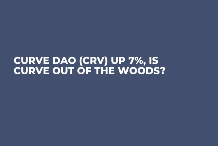 Curve DAO (CRV) up 7%, Is Curve Out of the Woods?