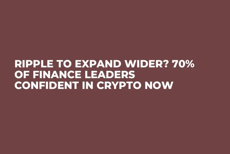 Ripple to Expand Wider? 70% of Finance Leaders Confident in Crypto Now