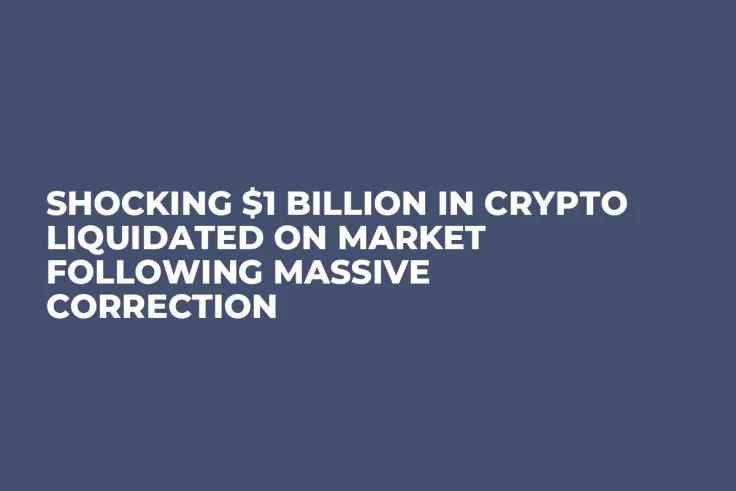 Shocking $1 Billion in Crypto Liquidated on Market Following Massive Correction