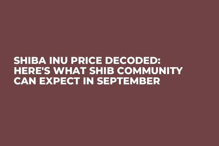 Shiba Inu Price Decoded: Here's What SHIB Community Can Expect in September
