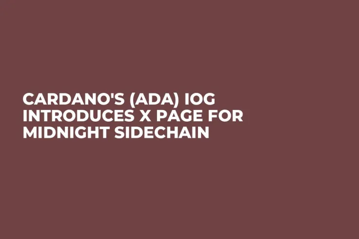 Cardano's (ADA) IOG Introduces X Page for Midnight Sidechain