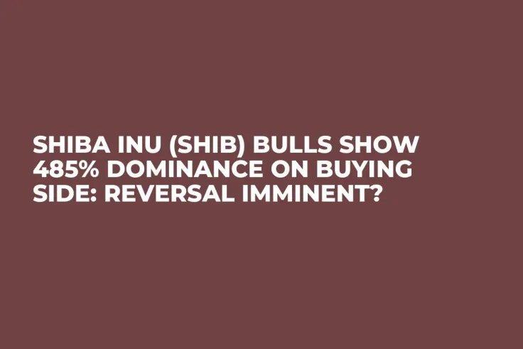 Shiba Inu (SHIB) Bulls Show 485% Dominance on Buying Side: Reversal Imminent?