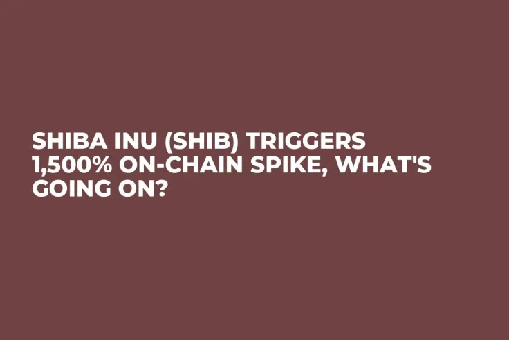 Shiba Inu (SHIB) Triggers 1,500% On-chain Spike, What's Going On?