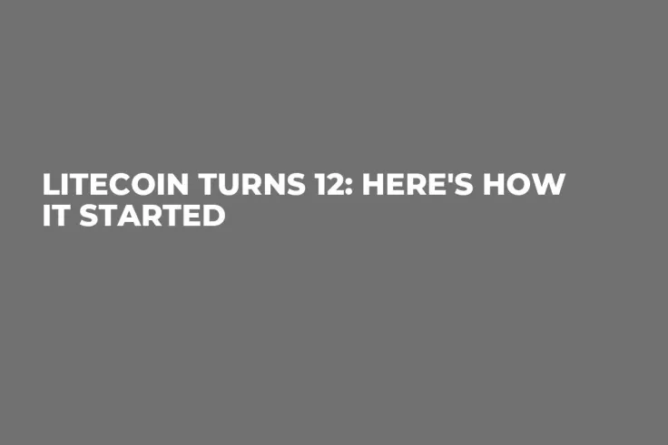 Litecoin Turns 12: Here's How It Started