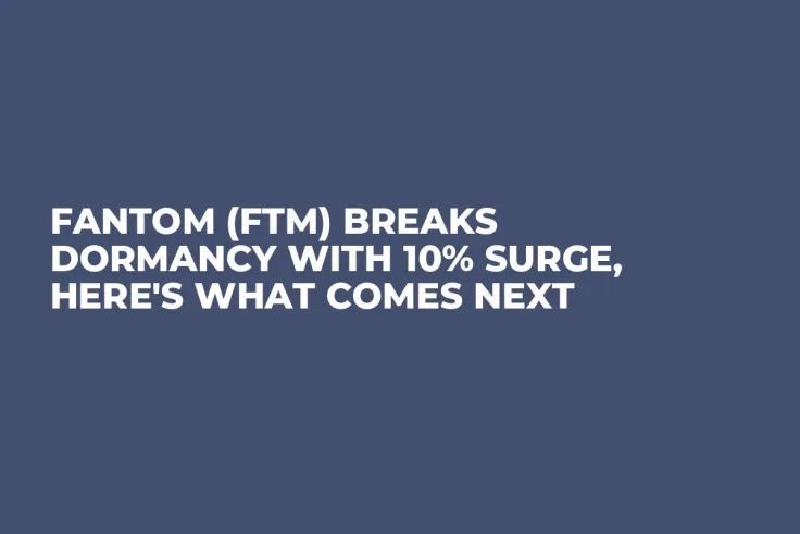 Fantom (FTM) Breaks Dormancy With 10% Surge, Here's What Comes Next