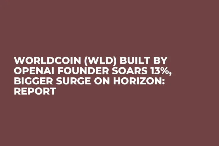 Worldcoin (WLD) Built by OpenAI Founder Soars 13%, Bigger Surge On Horizon: Report