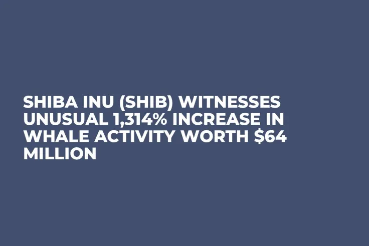 Shiba Inu (SHIB) Witnesses Unusual 1,314% Increase in Whale Activity Worth $64 Million