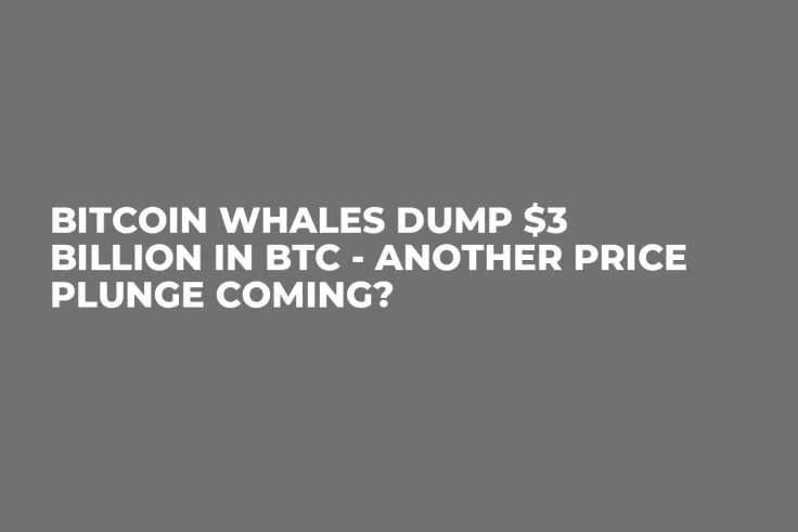 Bitcoin Whales Dump $3 Billion in BTC - Another Price Plunge Coming?