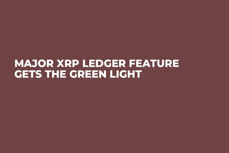 Major XRP Ledger Feature Gets the Green Light