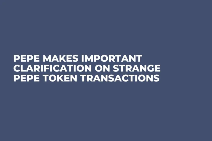 Pepe Makes Important Clarification on Strange PEPE Token Transactions