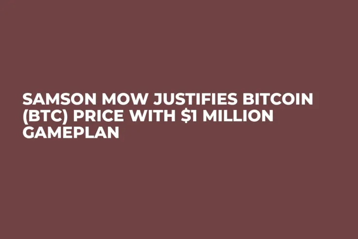 Samson Mow Justifies Bitcoin (BTC) Price With $1 Million Gameplan