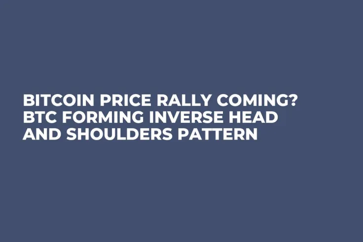 Bitcoin Price Rally Coming? BTC Forming Inverse Head and Shoulders Pattern