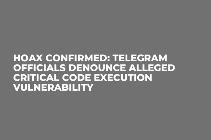Hoax Confirmed: Telegram Officials Denounce Alleged Critical Code Execution Vulnerability