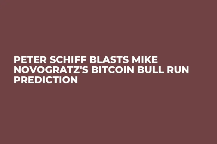 Peter Schiff Blasts Mike Novogratz's Bitcoin Bull Run Prediction