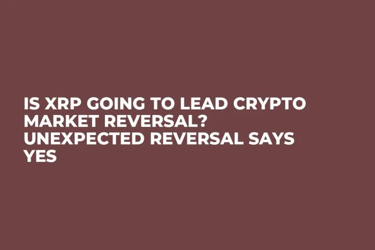 Is XRP Going to Lead Crypto Market Reversal? Unexpected Reversal Says Yes