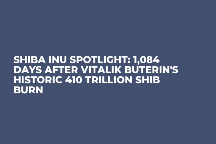 Shiba Inu Spotlight: 1,084 Days After Vitalik Buterin's Historic 410 Trillion SHIB Burn