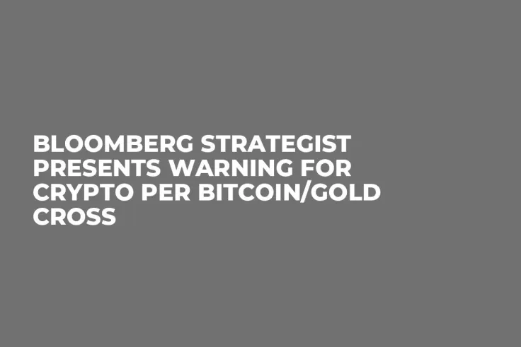 Bloomberg Strategist Presents Warning for Crypto per Bitcoin/Gold Cross