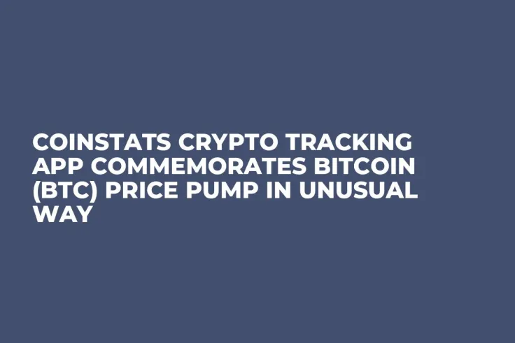 CoinStats Crypto Tracking App Commemorates Bitcoin (BTC) Price Pump in Unusual Way