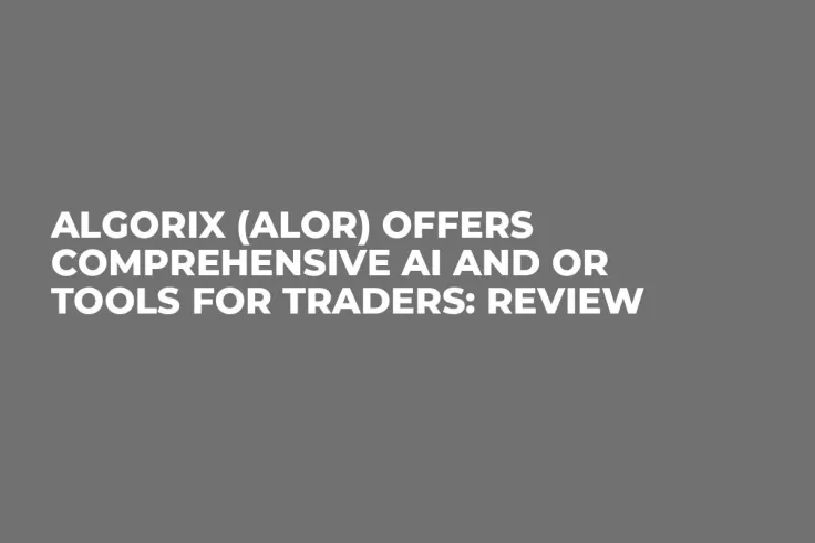 Algorix (ALOR) Offers Comprehensive AI and OR Tools for Traders: Review