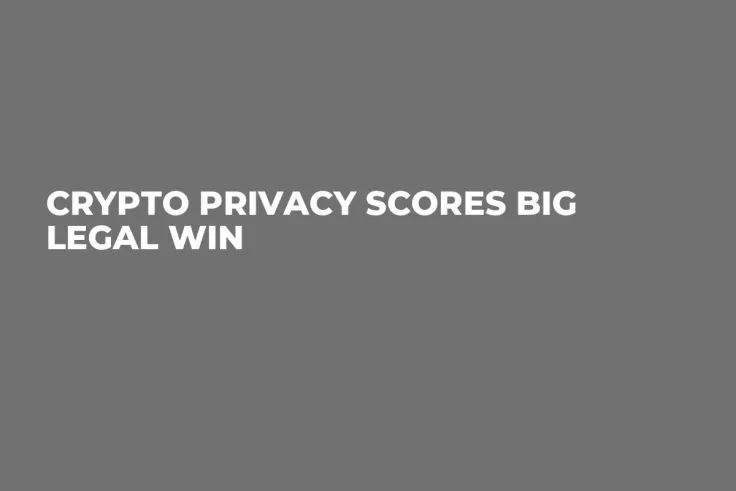 Crypto Privacy Scores Big Legal Win