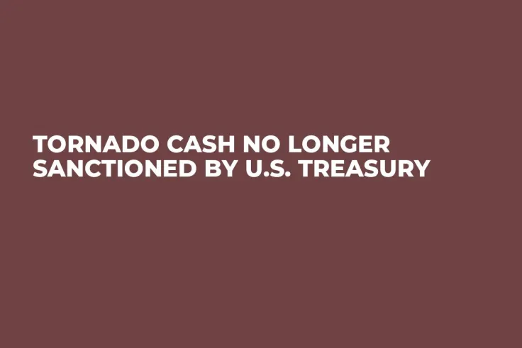 Tornado Cash No Longer Sanctioned by U.S. Treasury