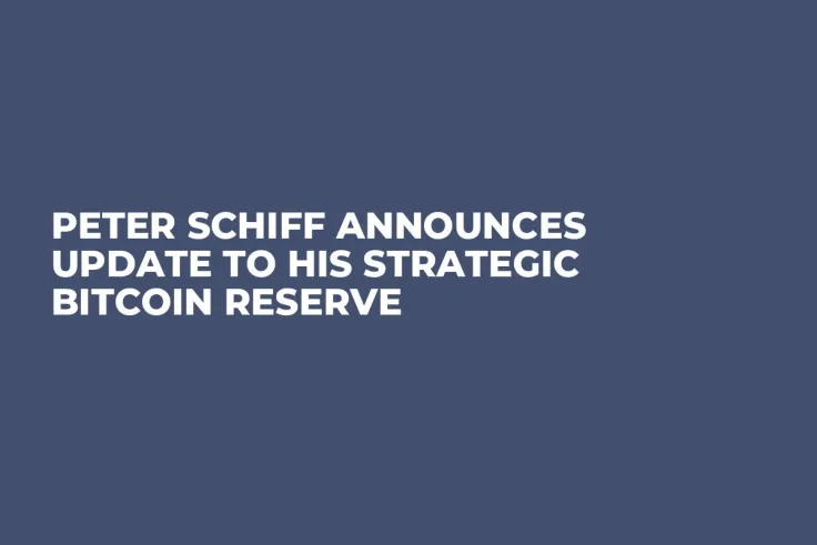 Peter Schiff Announces Update to His Strategic Bitcoin Reserve