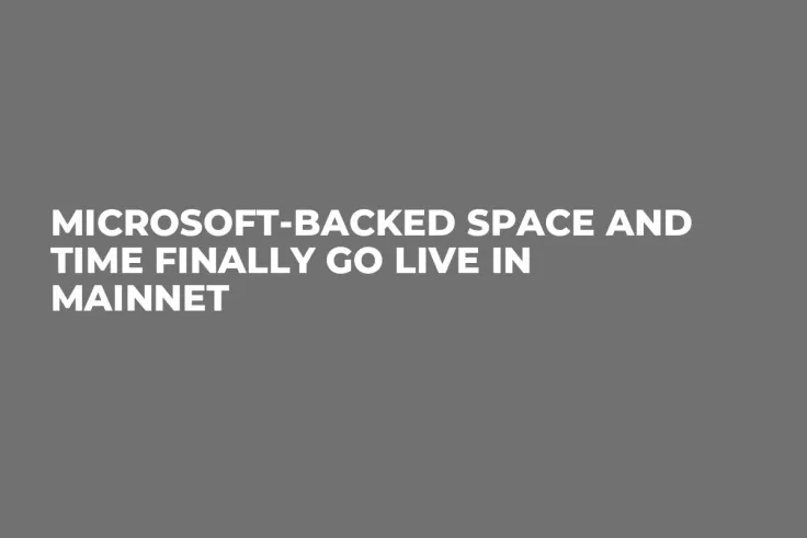 Microsoft-Backed Space and Time Finally Go Live in Mainnet