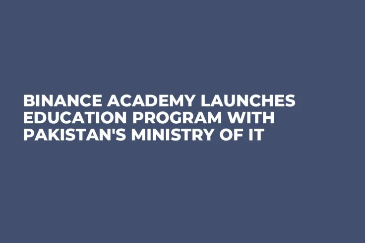 Binance Academy Launches Education Program With Pakistan's Ministry of IT