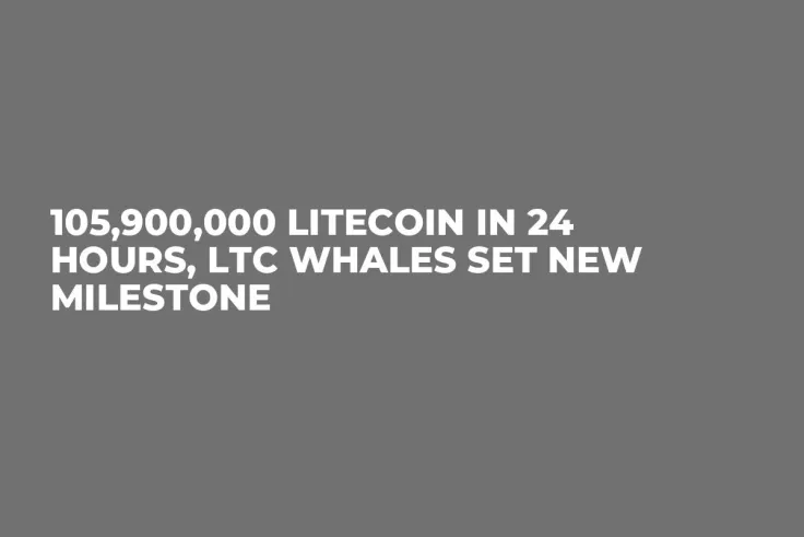 105,900,000 Litecoin in 24 Hours, LTC Whales Set New Milestone