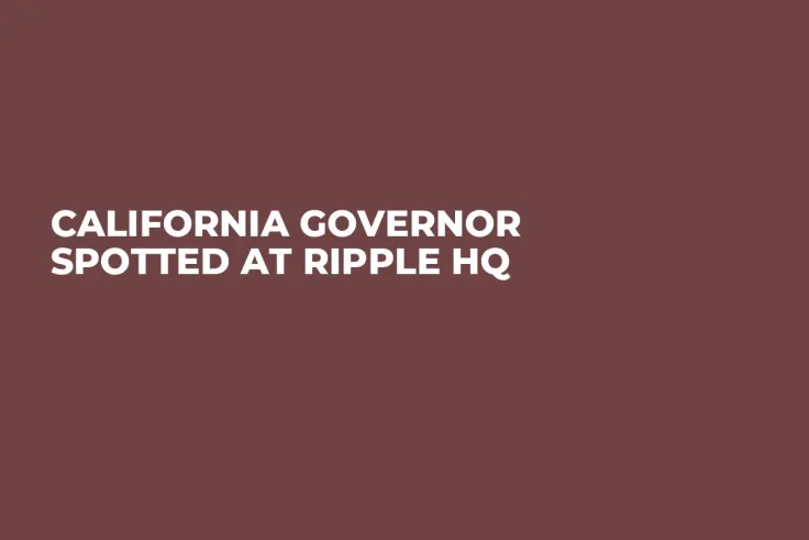 California Governor Spotted at Ripple HQ