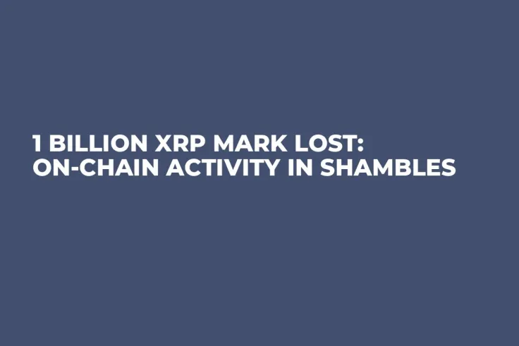 1 Billion XRP Mark Lost: On-Chain Activity in Shambles