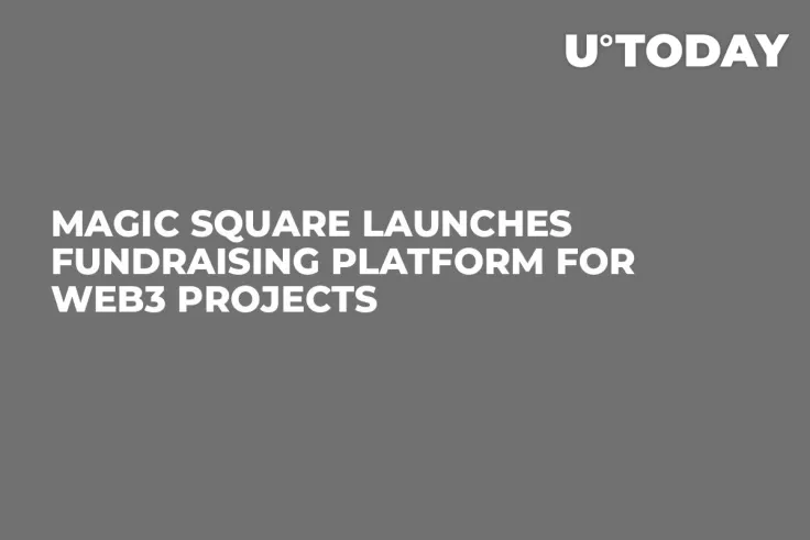 Magic Square Launches Fundraising Platform for Web3 Projects