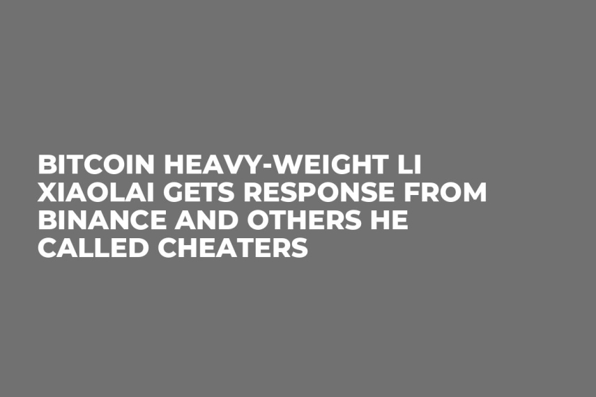 Bitcoin Heavy-Weight Li Xiaolai Gets Response From Binance and Others He Called Cheaters