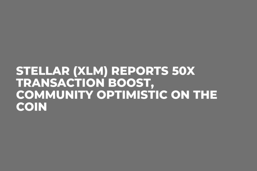 Stellar (XLM) Reports 50x Transaction Boost, Community Optimistic on the Coin