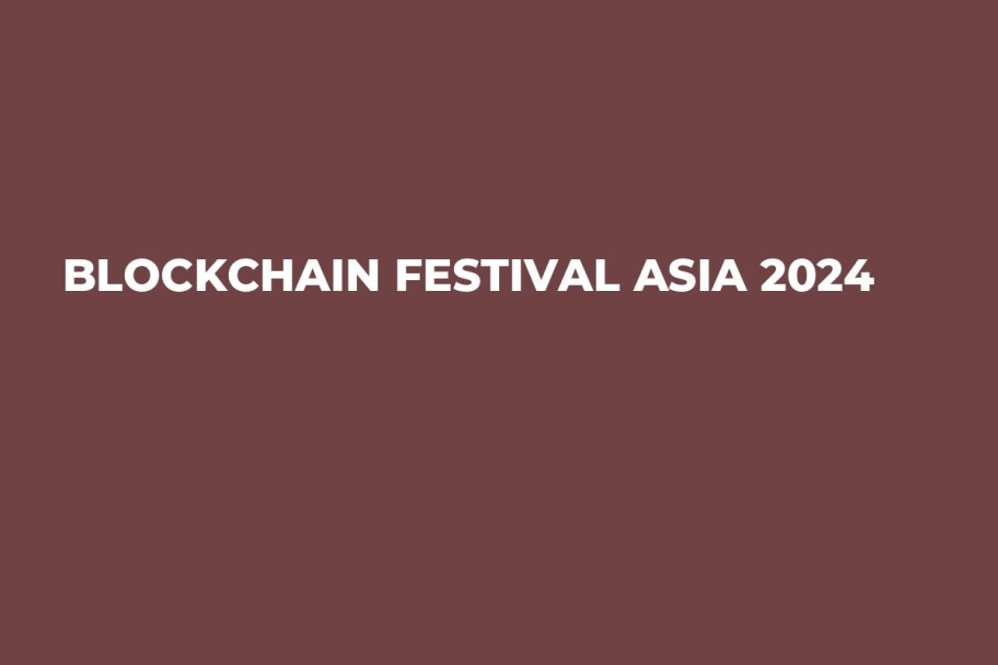 Blockchain Festival Asia 2024