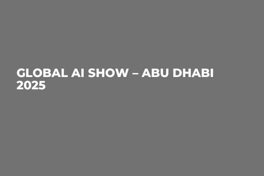 Global AI Show – Abu Dhabi 2025
