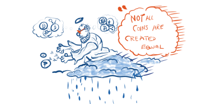 not all coins are created equal cartoon