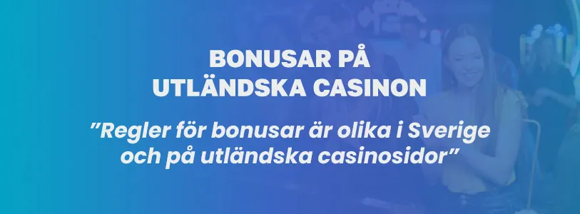 bonusar på utländska casinosidor